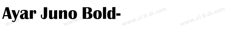 Ayar Juno Bold字体转换